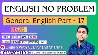 GENERAL ENGLISH PART  17 ENGLISH WITH GYAN CHAND SHARMA FOR SSC CGL SSC CHSL SSC CPO SSC MTS STENO [upl. by Sivle303]