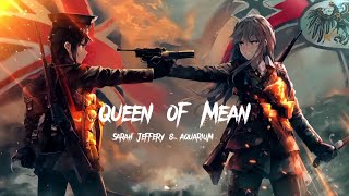 「Nightcore」→ Queen of Mean Lyrics By Sarah Jeffery amp Aquamarin [upl. by Queena624]