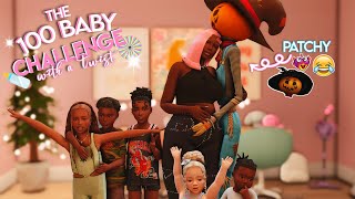 Pregnant by PATCHY🎉✨ The 100 Baby Challenge with INFANTS👶🏾🍼 The Sims 4 18 [upl. by Barlow696]