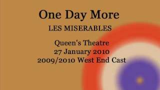 Les Misérables London 2010  One Day More [upl. by Tymes]