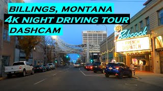 Billings Montana  4k Night Driving Tour  Dashcam  Nightlife [upl. by Sedrul]