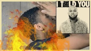 Tory Lanez  I TOLD YOU First REACTIONREVIEW [upl. by Nimajeb]