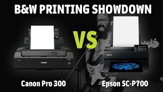 The BampW printing showdown Epson P700 vs Canon Pro300  Fotospeed  Paper for Fine Art amp Photography [upl. by Devonna944]