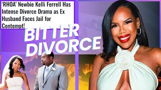 RHOA Kelli Ferrell Nasty Divorce Drama Ex Arrested [upl. by Anaz]