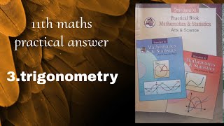 11th maths practical answer  3trigonometry [upl. by Yecram917]