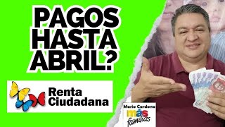 👉💵 PAGOS De RENTA CIUDADANA 2024 HASTA ABRIL❓❓😲 [upl. by Aicats]