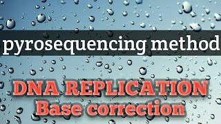 Pyrosequencing method [upl. by Vachell61]