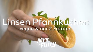 2 Zutaten Linsen Pfannkuchen  gesund vegan und proteinreich Linsen Wraps [upl. by Bruyn]