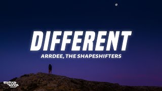 ArrDee  Different Lyrics ft The Shapeshifters [upl. by Soma]