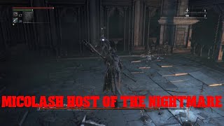 Bloodborne Micolash Host of the Nightmare Boss Fight [upl. by Hanaj]