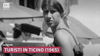 Turisti in Ticino 1965  Monitor  RSI ARCHIVI [upl. by Adnilec75]