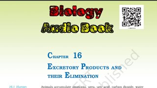 Biology Class 11 chapter 16 EXCRETORY PRODUCTS AND THEIR ELIMINATION Audio book by rorimu creator [upl. by Crescint]