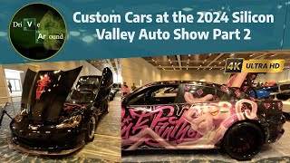 Revving Up Innovation Custom Cars at the 2024 Silicon Valley Auto Show  4K [upl. by Holbrooke]