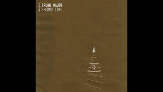 Bruno Major  Second Time Official Audio [upl. by Donalt]