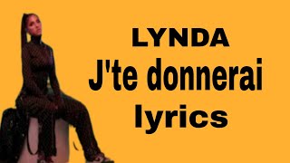 LYNDA  Jte donnerai  lyrics amp paroles Lynda [upl. by Dustin]