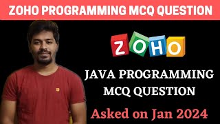 Zoho 2024 Java Programming MCQs  Zoho Latest Questions  BiNaRiEs [upl. by Amerak]