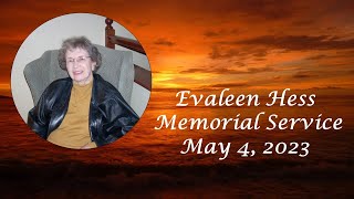 542023 Evaleen Hess Memorial Service [upl. by Sosthena]