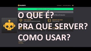 RAIDBOTS  O que é Pra que serve Como usa [upl. by Ellerrad]