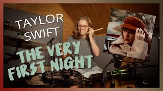 TAYLOR SWIFT  THE VERY FIRST NIGHT DRUM COVER [upl. by Caassi286]