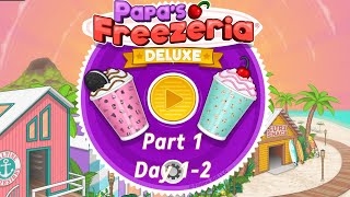 Papas Freezeria Deluxe Gameplay Part 1 Day 12 [upl. by Tallie948]