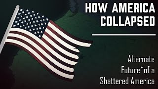 Alternate History of the US map timeline  Shattered America 20212024 [upl. by Nivra492]