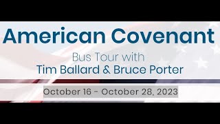 American Covenant Bus Tour with Tim Ballard amp Bruce Porter [upl. by Cymbre4]