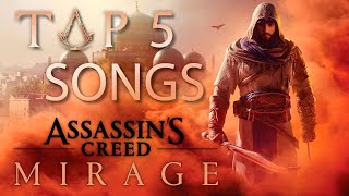 Assassins Creed Mirage Soundtrack  Top 5 Songs [upl. by Sethrida]