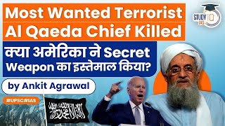 AlQaeda Chief Killed Most wanted terrorists AymanAlZawahiri Killed In US Drone Strike  UPSC [upl. by Solrak392]