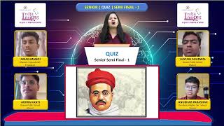 Senior Quiz  Semi Final 1  India Insight 2324 [upl. by Nassah]