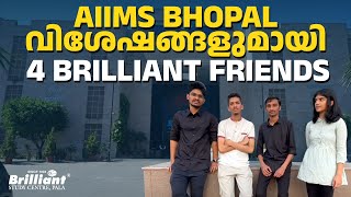 Four Brilliant Friends and their experiences at AIIMS Bhopal  All about AIIMS Bhopal [upl. by Anurag]