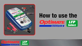 How to use the OptiMate Lithium LFP Select battery charger [upl. by Namrehs]