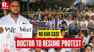 RG Kar Case Latest News Doctors To Resume Protest Again  Kolkata News Today [upl. by Carroll453]