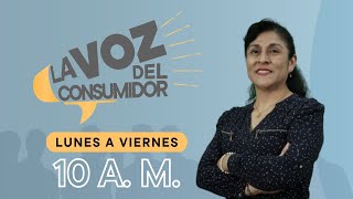 LA VOZ DEL CONSUMIDOR  30102024 [upl. by Selij545]