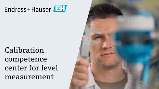 Calibration competence center for level measurement  EndressHauser [upl. by Halil]