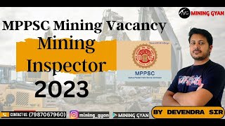 MPPSC  Vacancy  Mining Inspector [upl. by Say]