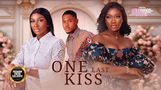 ONE LAST KISS CHINENYE NNEBE SONIA UCHE CLINTON JOSHUA  Latest Nigerian Movie 2024 [upl. by Noirret300]