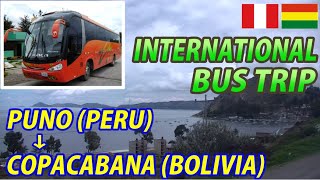 BUS TRIP PunoPeru → CopacabanaBolivia Shore of Lake TITICACA [upl. by Ical]