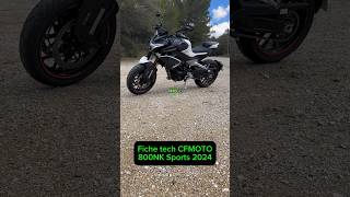 CFMOTO 800 NK LE ROADSTER AU MEILLEUR RAPPORT QUALITÉS PRIX [upl. by Xonnel]