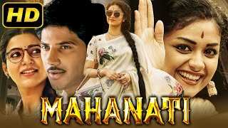 Mahanati  Telugu Hindi Dubbed Movie  Keerthy Suresh Samantha Dulquer Salmaan Naga Chaitanya [upl. by Teresina89]