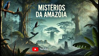 Mistérios da Amazonia  Criaturas nunca Vistas [upl. by Birgitta]