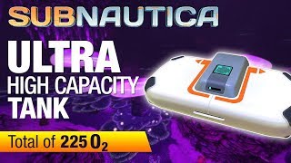 Ultra High Capacity Tank Location  SUBNAUTICA 2018 [upl. by Fridlund70]