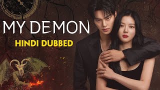 My Demon kdrama  Hindi Dubbing  Episode 8 part15 [upl. by Ydnew358]