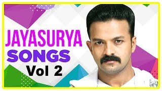 Jayasurya Hits  Vol 2  Latest Malayalam Movie Songs 2017  Back to Back Malayalam Hit Songs [upl. by Sarson]