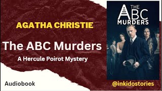 Full Audiobook  The ABC Murders by Agatha Christie  Poirot [upl. by Anirbys]