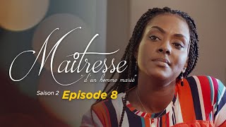 Maitresse dun homme marié  Saison 2  Episode 8  VOSTFR [upl. by Aicxela]