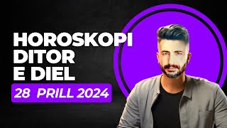 Horoskopi DITOR për nesër e DIEL 28 prill 2024 Horoskopi viral Horoskopiditor prill2024 [upl. by Neelrahc431]