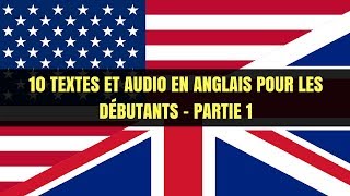 10 Textes Et Audio En Anglais Pour Les Débutants  Partie 1 Apprendre langlais [upl. by Adalard821]