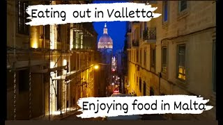 Eating Out in Valletta Malta [upl. by Nileuqay]