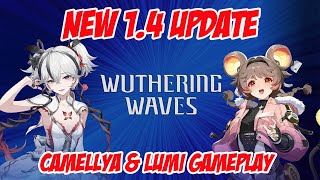 Wuthering wave 14 Leaks Camellya and Lumi Gameplay [upl. by Luckin]