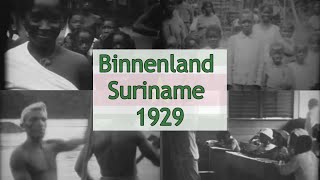 Historische beelden binnenland Suriname 1929 [upl. by Ide881]